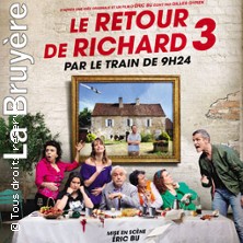Le Retour De Richard 3 par le Train de 9h24 - Tournée ESPACE MALRAUX JOUE LES TOURS