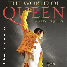 The World Of Queen ESPACE MALRAUX JOUE LES TOURS