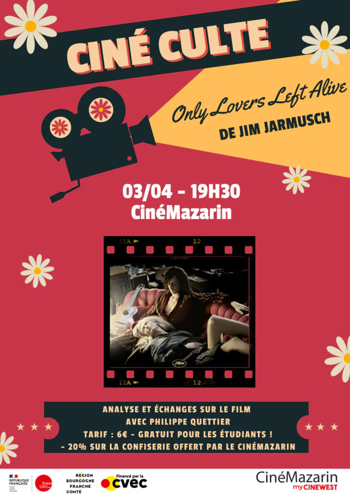 Ciné Culte - "Only lovers left alive" de Jim Jarmusch Cinemazarin Nevers