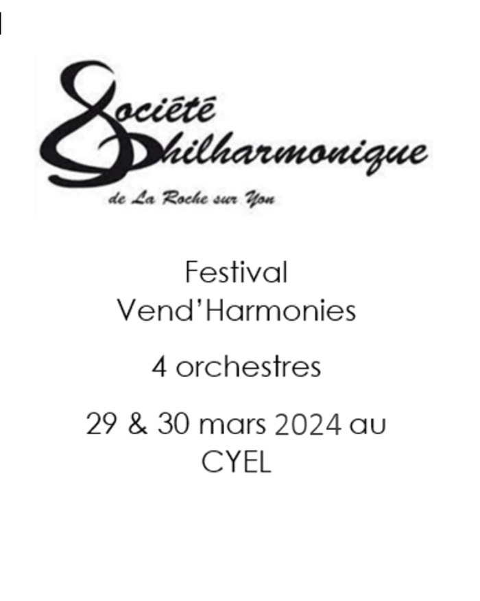 Vend'Harmonies 2024 (CYEL) CYEL La Roche-sur-Yon