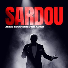 Sardou - Je me Souviens d'un Adieu - Tournée GAYANT EXPO DOUAI