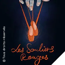 Les Souliers Rouges GRAND AUDITORIUM - P. DES FESTIVALS CANNES