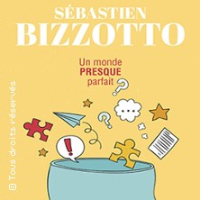 Sébastien Bizzotto Un Monde Presque Parfait ? LE RIVERHIN VILLAGE-NEUF