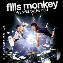Fills Monkey - We will drum you (Tournée) L'ECRIN TALANT
