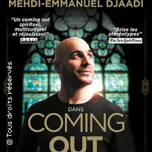Mehdi Djaadi - Coming Out (Tournée) PALAIS DES CONGRES -AUD.RONSARD TOURS
