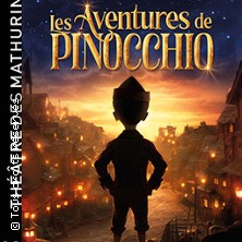 Les Aventures de Pinocchio - Théâtre des Mathurins