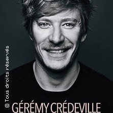 Gérémy Crédeville - Enfin (Tournée) THEATRE EN ROND SASSENAGE