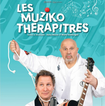 Les Muziko-Thérapitres Théâtre Sémaphore / Espace Beaulieu