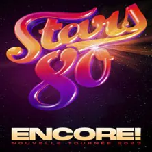 Stars 80 - Encore ! Zénith Arena de Lille LILLE