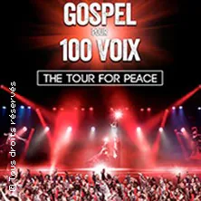Gospel Pour 100 Voix - The Tour for Peace Zénith de Dijon DIJON