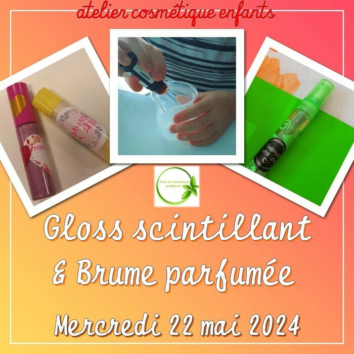 Atelier cosmétique pour enfant: fabrication Gloss scintillant & Parfum fruité Espace de quartier Eaux-Vives Genève