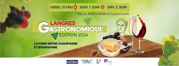 Foire Gastronomique de Langres Salle Jean-Favre Langres