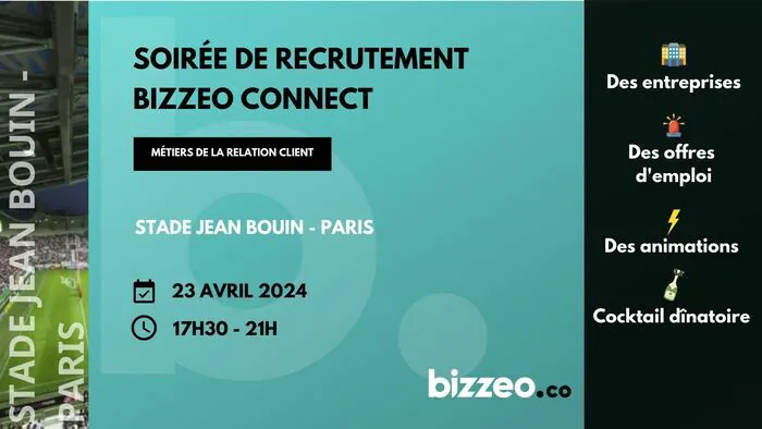 Bizzeo Connect  ️ La soirée pour les Commerciaux et la Relation Client à Paris Stade Jean Bouin Paris