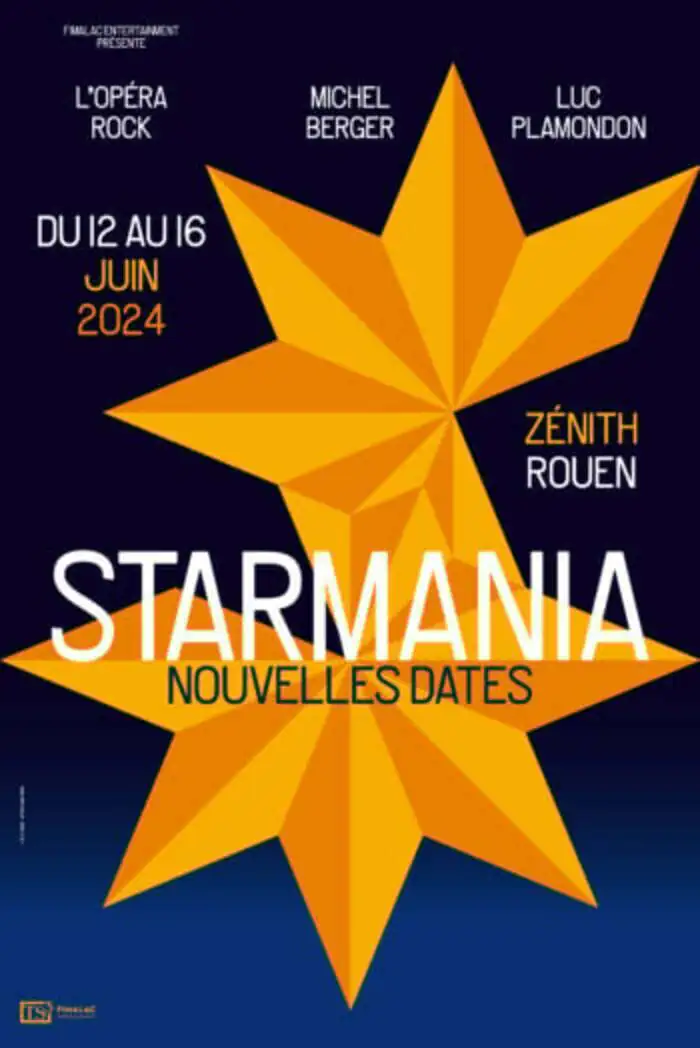 Starmania Zénith Le Grand-Quevilly