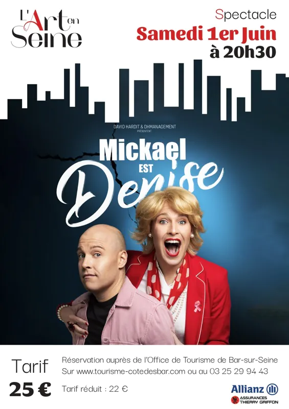 Spectacle One Man Show : Mickael est Denise