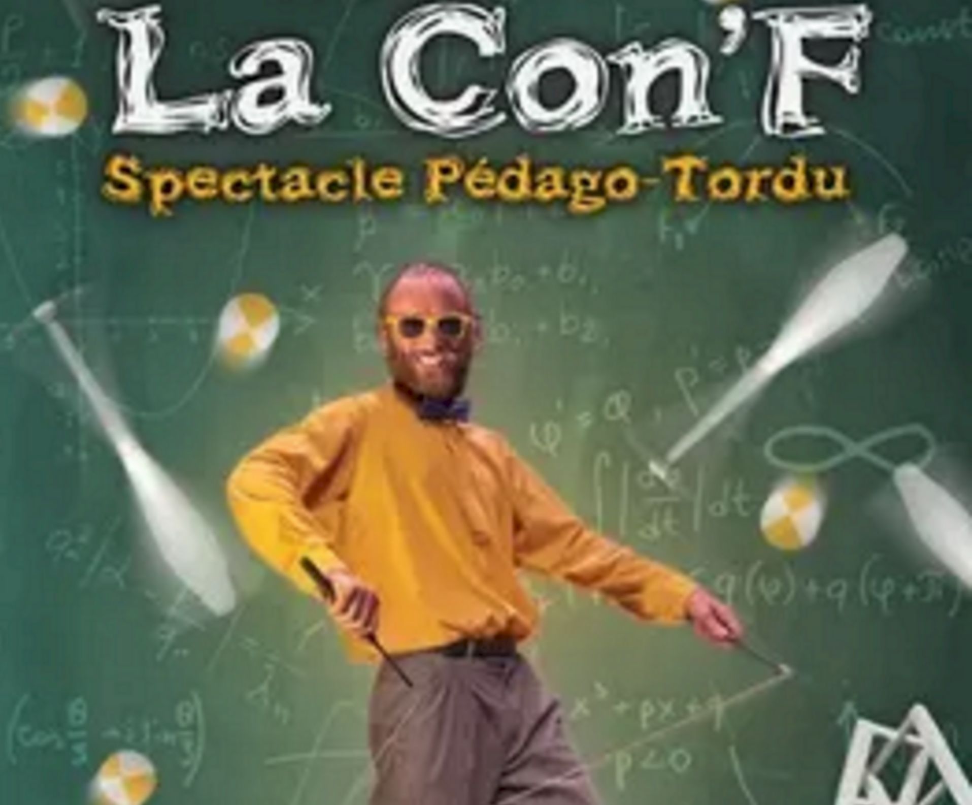 Spectacle La Con'f