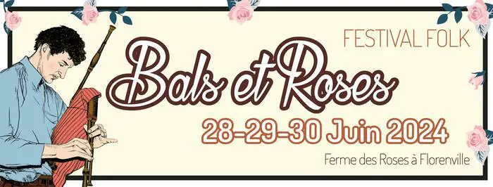 Festival Bals et Roses Ferme des Roses | Florenville Florenville