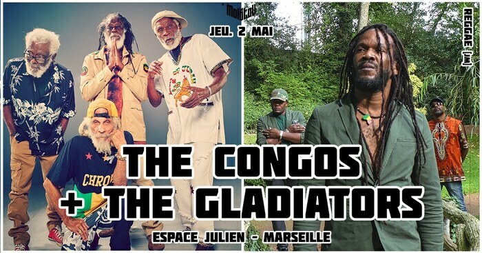 The Congos + The Gladiators Le Molotov Marseille