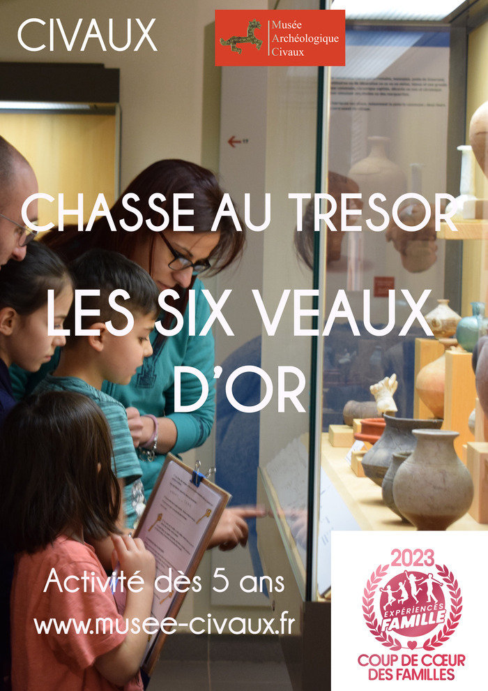 Chasse au trésor « Les 6 veaux d’or » Musée archéologique de Civaux Civaux