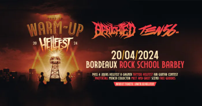 HELLFEST WARM-UP TOUR Rock School Barbey Bordeaux