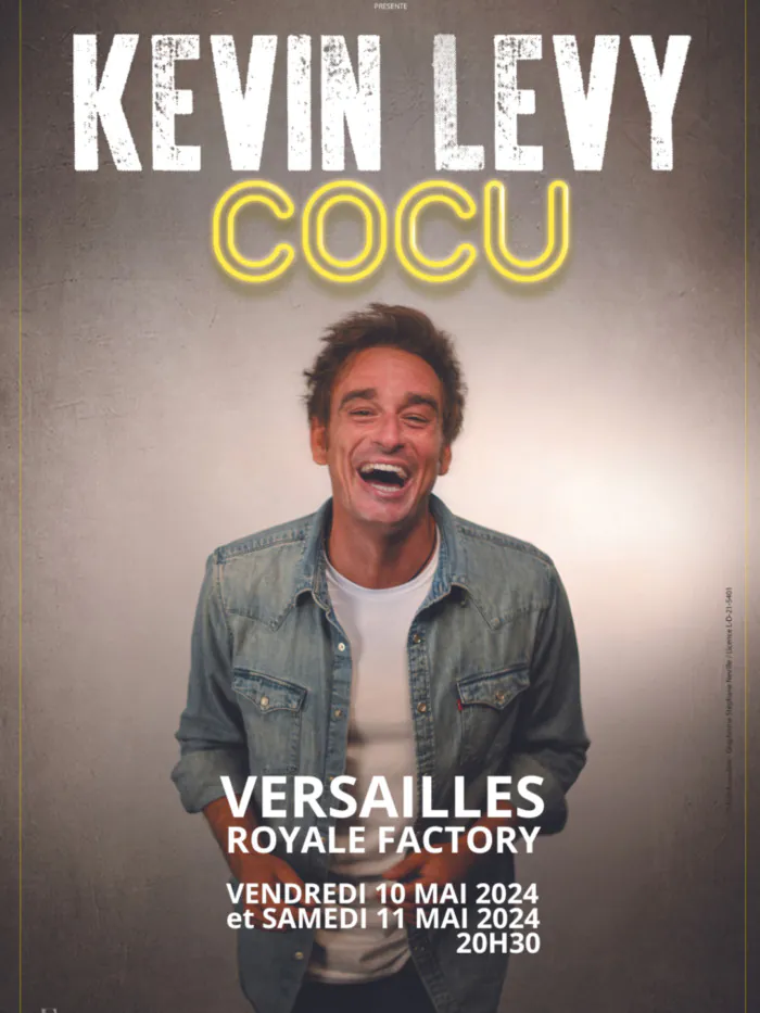 Kevin Levy dans Cocu Royale Factory Versailles