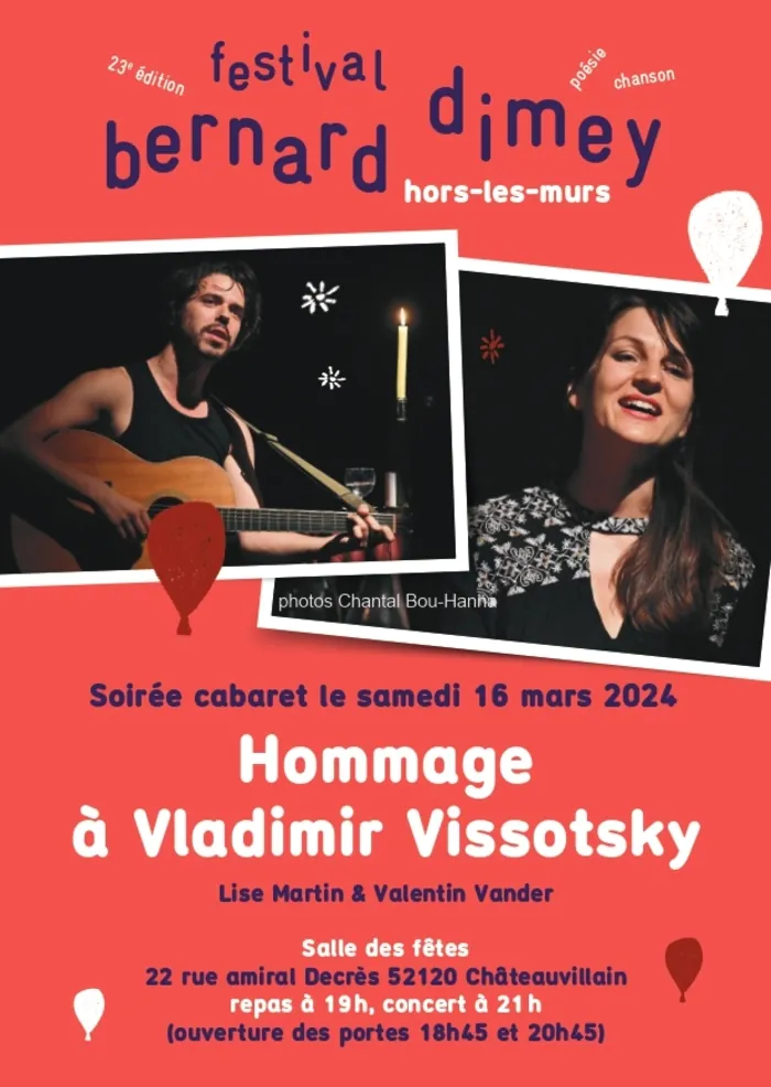 Hommage à Vladimir Vissotsky par Lise Martin et Valentin Vander salle des fêtes Châteauvillain