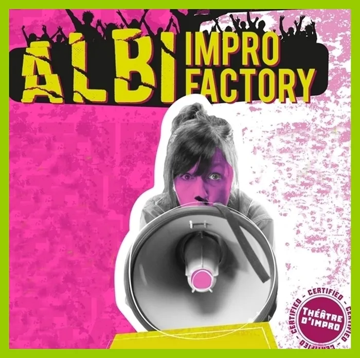 Impro Factory  : Le théâtre d’improvisation est à la fête ! Théâtre des Lices Albi