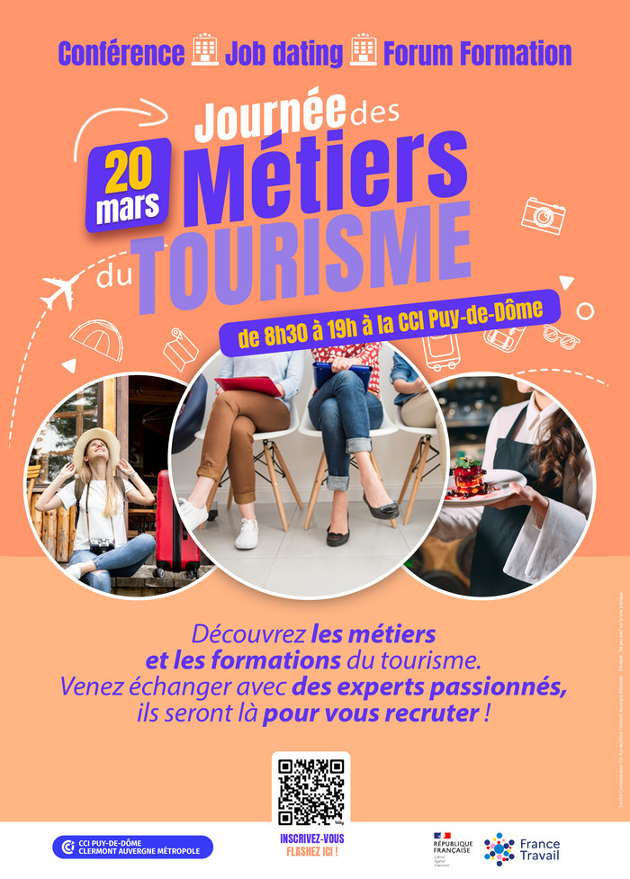 JOURNEE DES METIERS DU TOURISME DU PUY-DE-DOME (1/2) CCI PUY-DE-DOME CLERMONT AUVERGNE METROPOLE Clermont-Ferrand