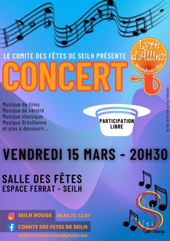Concert : Harmonie La lyre d'Alliez - Vendredi 15 mars Complexe Sportif de Ferrat Seilh