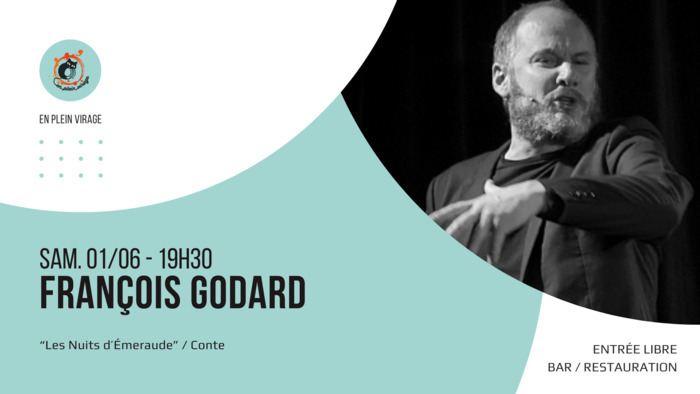 François Godard - "Les Nuits d'Émeraude" En Plein Virage Queaux