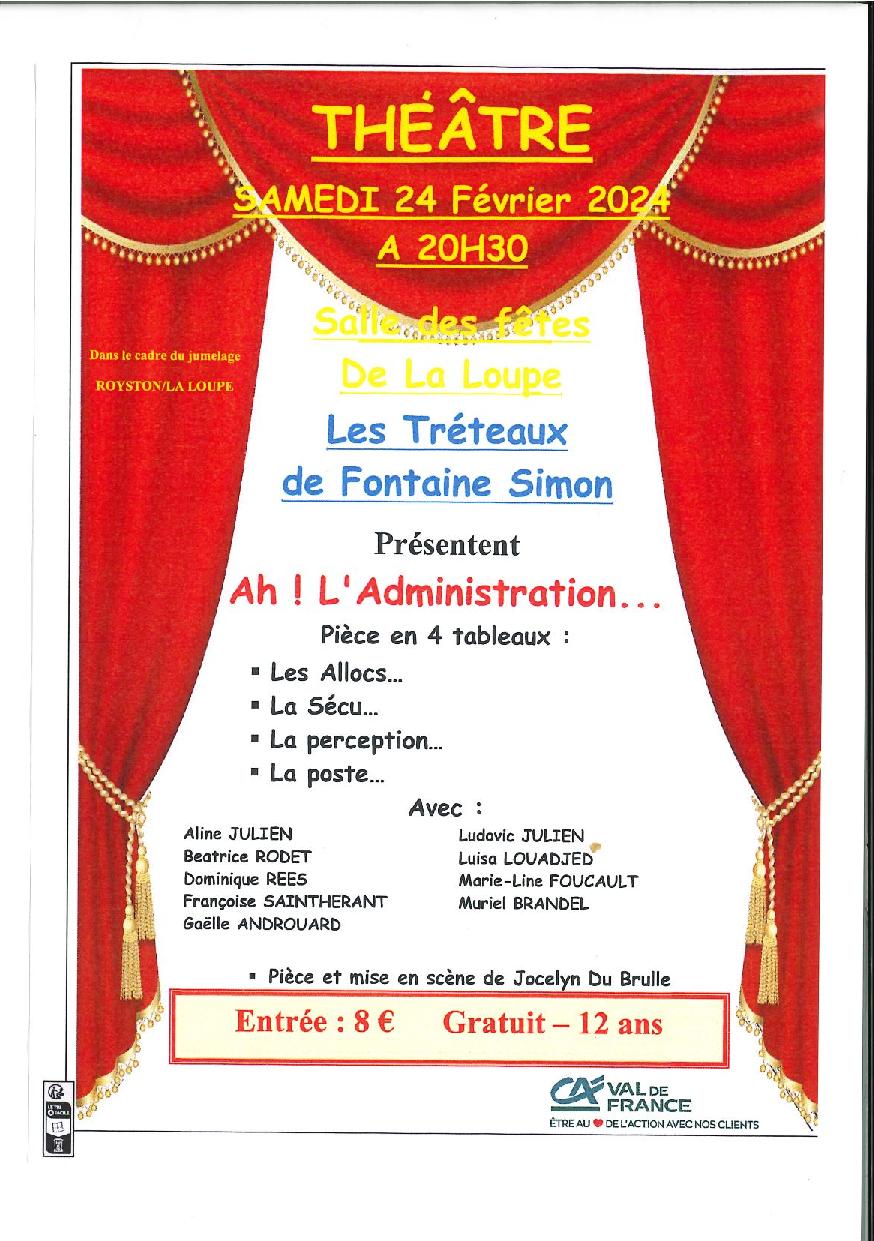 Théâtre "Ah! l'administration" par Les théâtreux de Fontaine-Simon