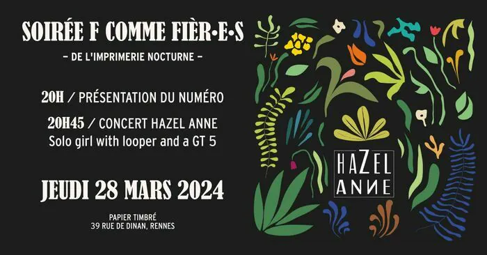 Soirée F comme Fièr·e·s - Concert Hazel Anne le papier timbré Rennes