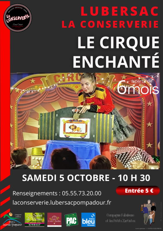La Conserverie Le Cirque enchanté (spectacle trés jeune public)