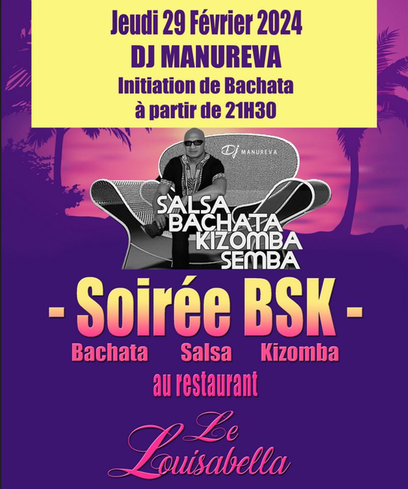 Soirée BSK DJ Manureva