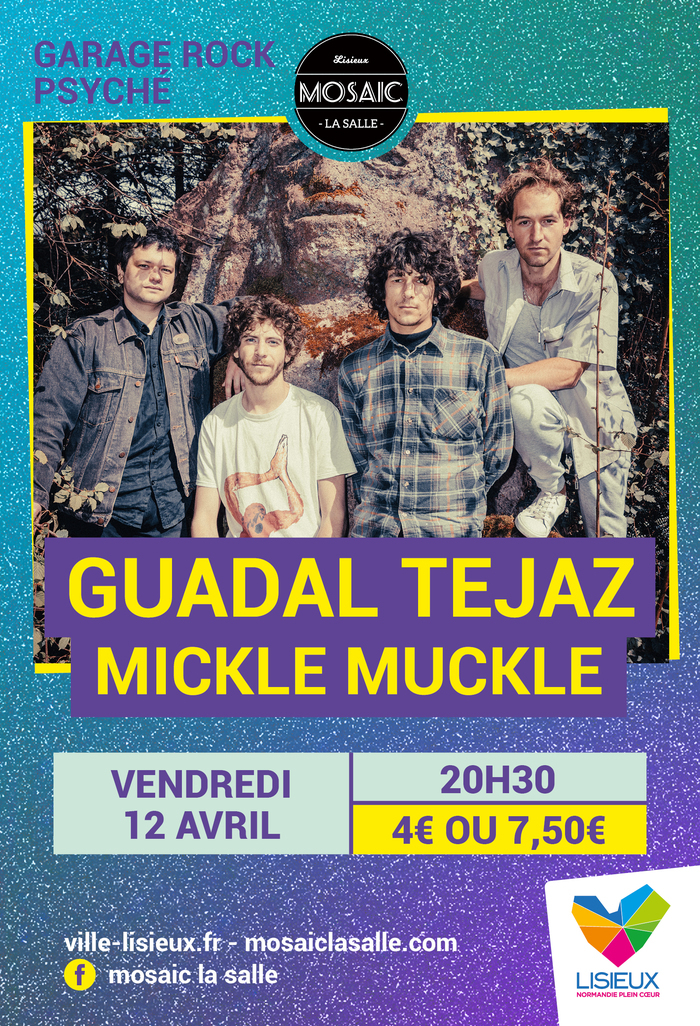 Concert Guadal Tejaz + Mickle Muckle Salle Mosaic Lisieux