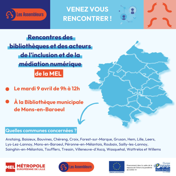 Rencontres des bibliothèques et des acteurs de l'inclusion et de la médiation numérique de la MEL Bibliothèque municipale de Mons-en-Barœul Mons-en-Barœul