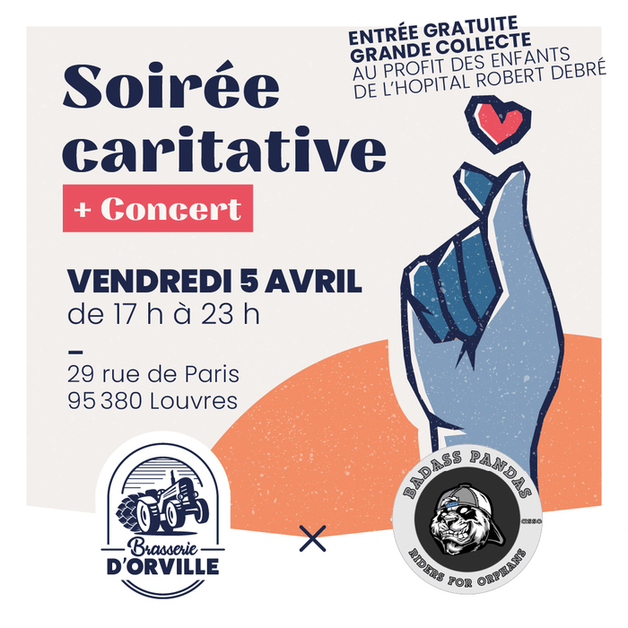 Soirée caritative + concert Brasserie d'Orville Louvres