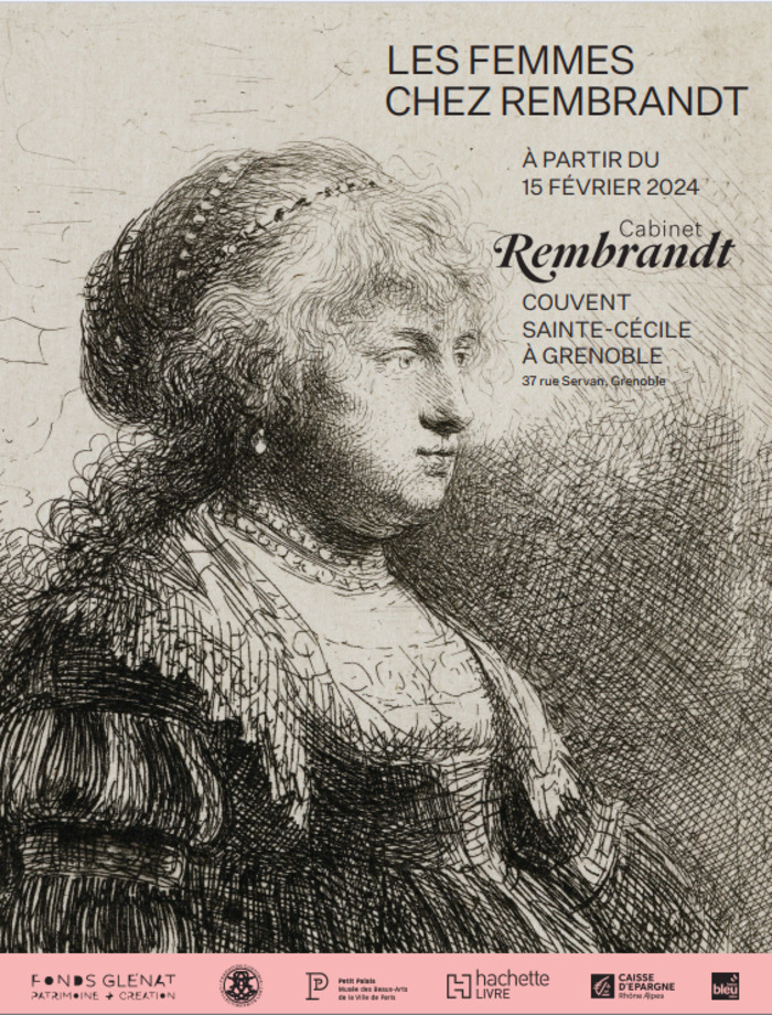 Exposition "Les femmes chez Rembrandt" Cabinet Rembrandt Grenoble