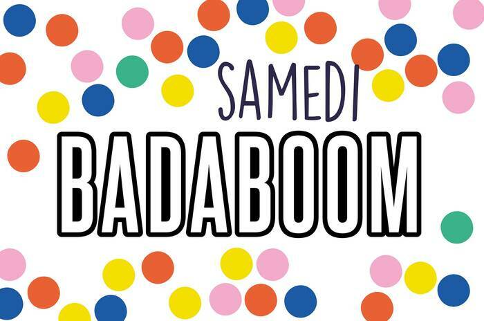 SAMEDI BADABOOM - Expo "Je ris comme je respire" Centre Culturel