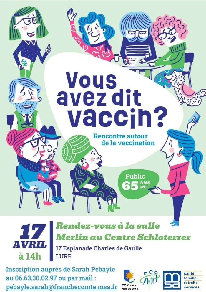 Atelier GRATUIT "Vous avez dit vaccin ?" à destination des séniors de 65 ans et + CENTRE SCHLOTERRER LURE Lure