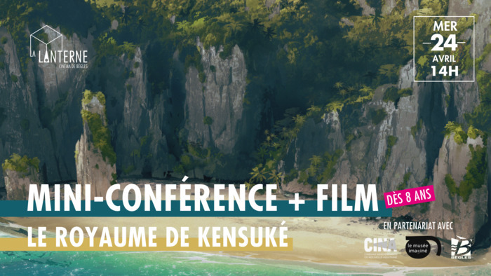 Le Royaume de Kensuké + Mini-conférence sur la peinture japonaise Cinéma La Lanterne Bègles