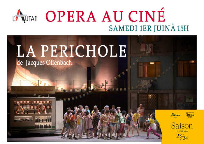Opéra au ciné : La Perichole Cinéma L'Autan Ramonville-Saint-Agne