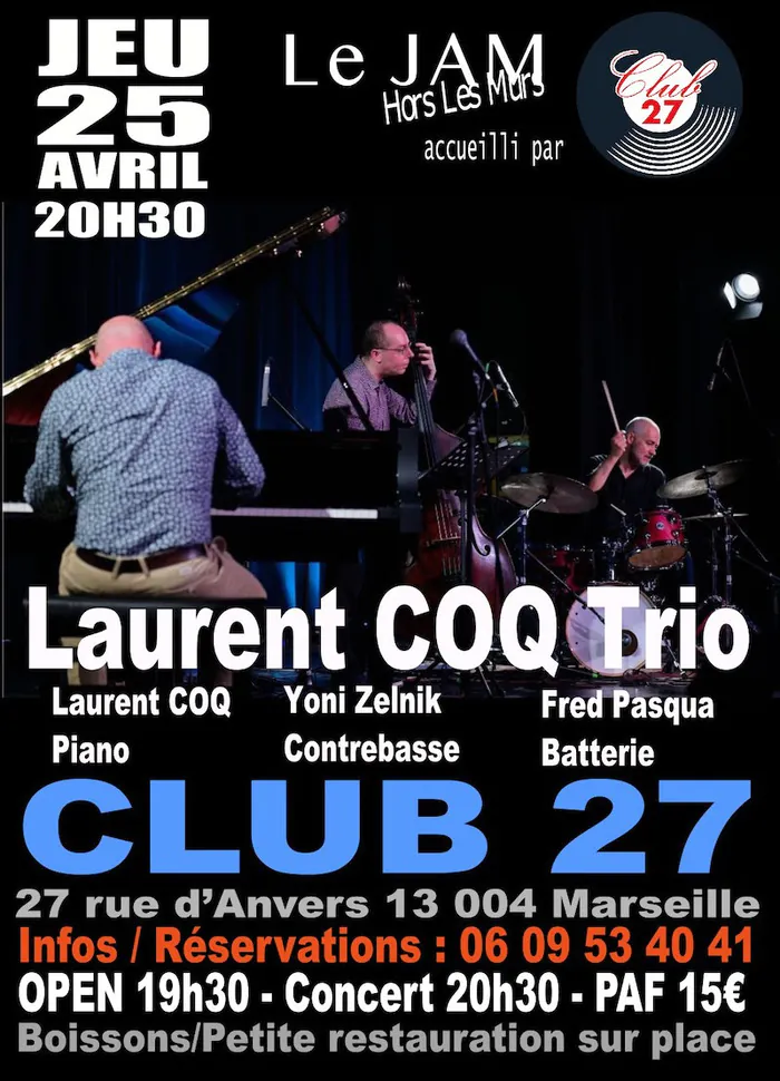 Laurent Coq Trio Club 27 Marseille