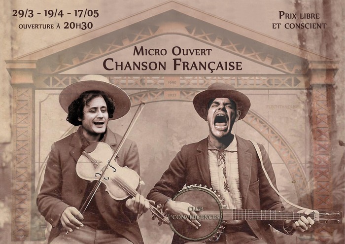 Micro ouvert Chanson française Club Convergences 1