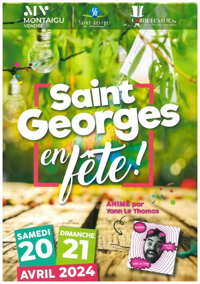 Saint Georges en Fête Complexe Sportif du Grand Logis Montaigu-Vendée