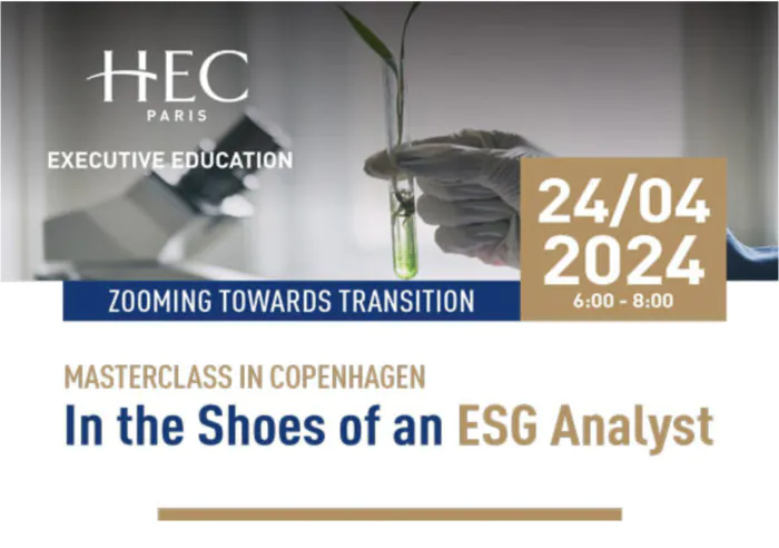 Masterclass in Copenhagen: "In the shoes of an ESG Analyst " Copenhagen Copenhague