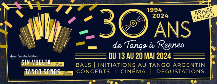 30 ans de tango à Rennes Espace Christian Le Maout L'Hermitage