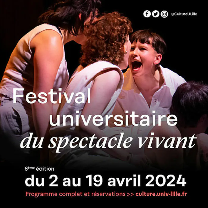 Festival universitaire du spectacle vivant Espace Culture Université de Lille Villeneuve-d'Ascq