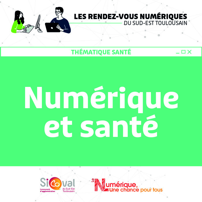 Les rendez-vous numériques : Numérique & Santé Espace de vie sociale L'Escambi - Castanet-Tolosan Castanet-Tolosan
