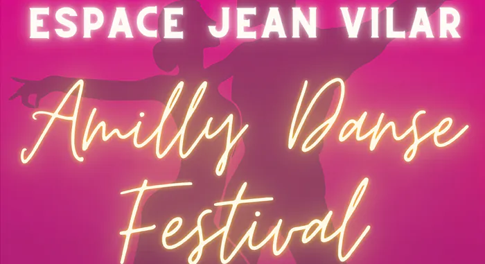 Amilly Danse Festival à l'Espace Jean-Vilar avec l'ACLAM Danse Espace jean-vilar Amilly